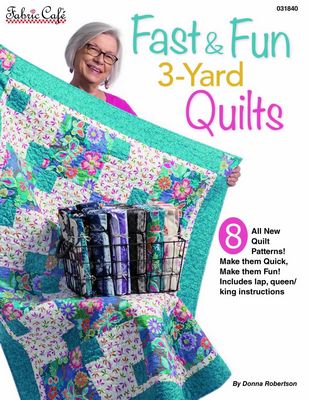 Fast/ Fun 3-Yard Quilts