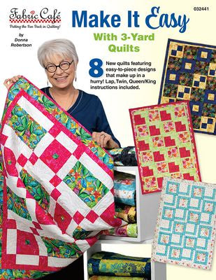 Make Easy 3-Yard Quilts